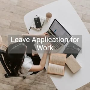 Leave Application for Work