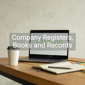 Company Registers, Books and Records