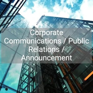 Corporate Communications / Public Relations / Announcement