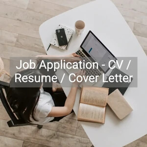 Job Application - CV / Resume / Cover Letter