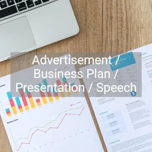 Advertisement / Business Plan / Presentation / Speech