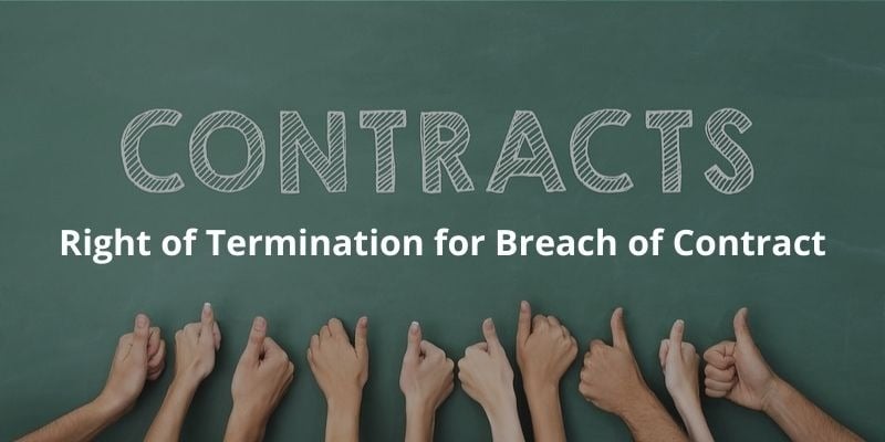 Right of Termination for Breach of Contract